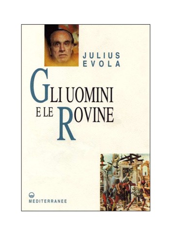 Gli uomini e le rovine