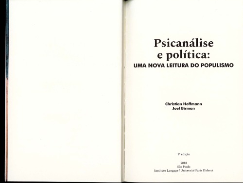 Psicanálise e Política: Uma Nova Leitura do Populismo