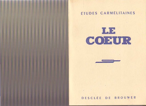 Revue études carmelitaines - Le Coeur