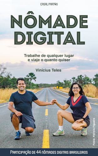 Nomade Digital: Trabalhe de qualquer lugar e viaje o quanto quiser