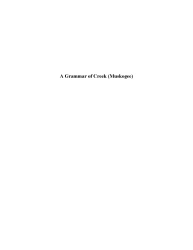 A Grammar of Creek (Muskogee)