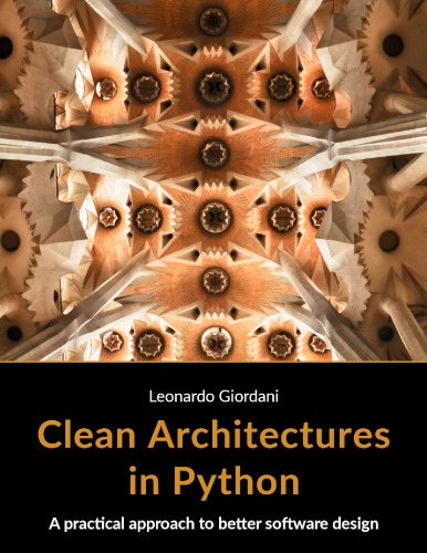 Clean Architectures in Python
