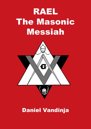 RAEL The Masonic Messiah