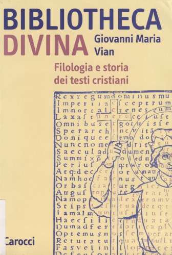 Bibliotheca divina. Filologia e storia dei testi cristiani