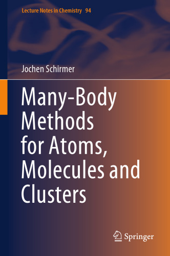 Many-Body Methods for Atoms, Molecules and Clusters