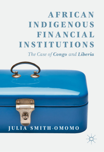 African Indigenous Financial Institutions: The Case of Congo and Liberia