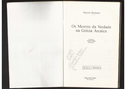 Os Mestres da Verdade na Grécia Arcaica