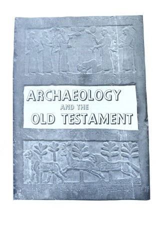 Archeology and the Old Testament