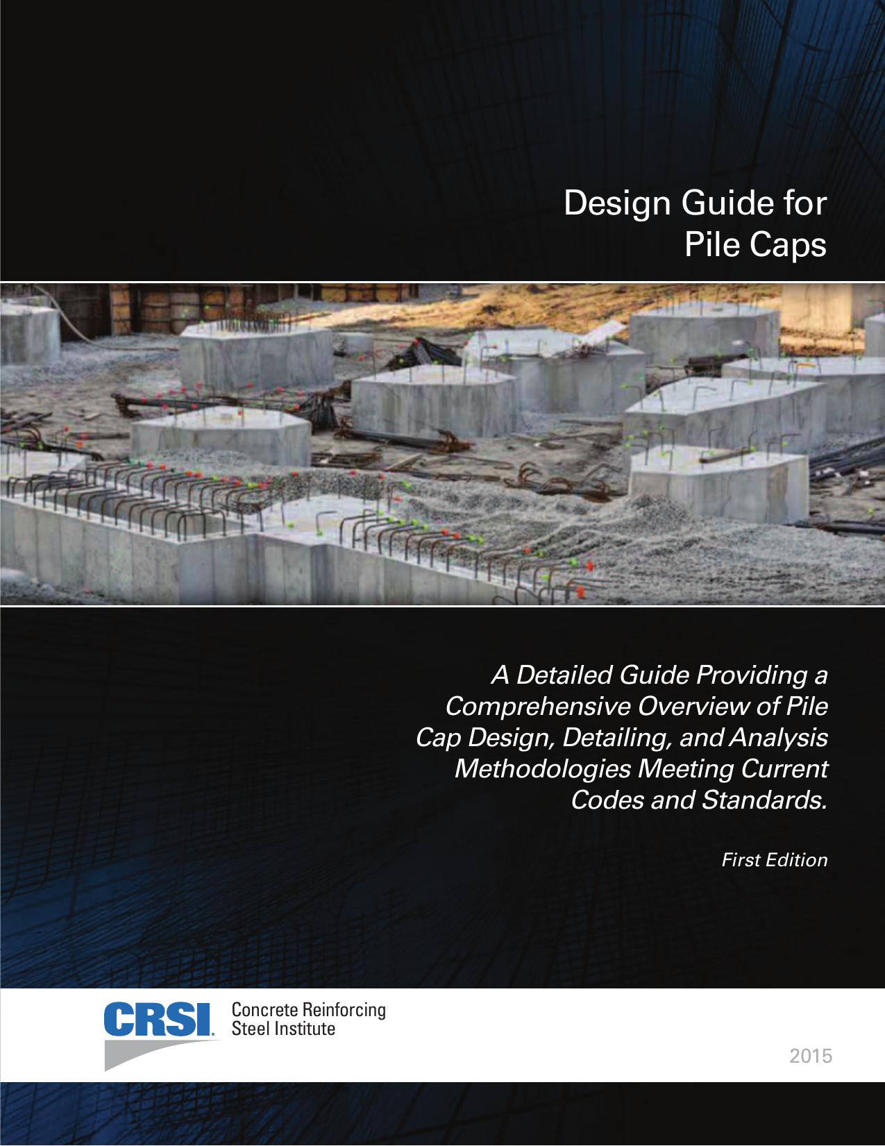 Design Guide for Pile Caps