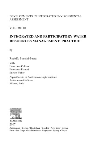 Developments in integrated environmental assessment Volume 1b. Integrated and participatory water resources management: practice