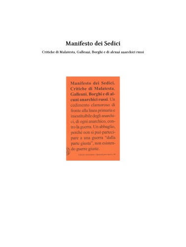 Manifesto dei Sedici. Critiche di Malatesta, Galleani, Borghi e di alcuni anarchici russi.