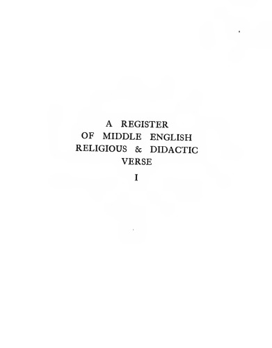 A register of Middle English religious & didactic verse: Part I - List of manuscripts