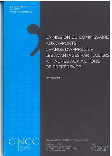 La mission du commissaire aux apports chargé d’apprécier les avantages particuliers attachés aux actions de préférence