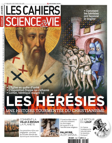 Les hérésies : une histoire tourmentée du christianisme