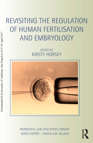 Revisiting the Regulation of Human Fertilisation and Embryology