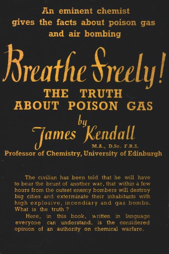 Breathe Freely! The Truth About Poison Gas