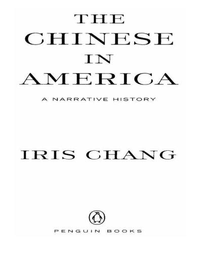 The chinese in america : a narrative history