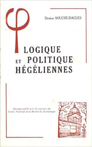 Logique et Politique Hegéliennes