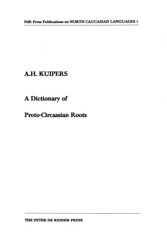 A Dictionary of Proto-Circassian roots
