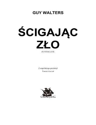 Ścigając zło