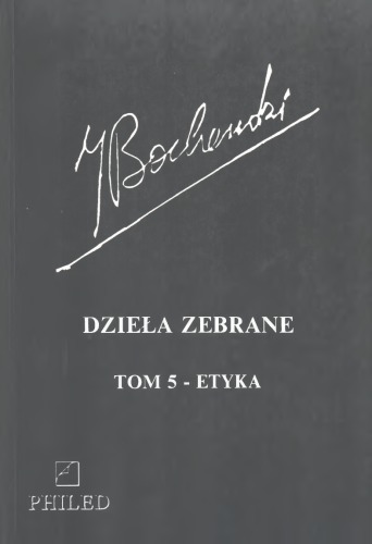 Dzieła zebrane T.5 Etyka