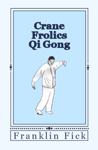 Crane Frolics Qi Gong