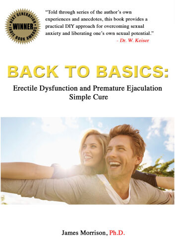 Back to Basics: Erectile Dysfunction and Premature Ejaculation Simple Cure