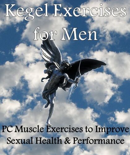 Kegel Exercises for Men: PC Muscle Exercises to Improve Sexual Health & Performance