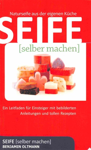 SEIFE - (selber machen)- Naturseufe asus der eigenen Küche