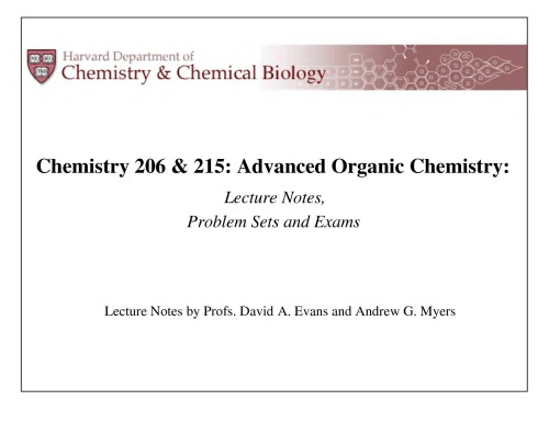 Harvard’s Advanced Organic Chemistry (Evans, Myers, Shair, et al.)