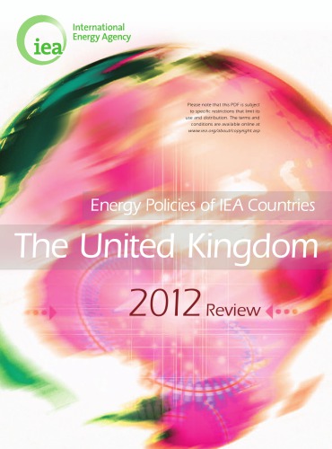 Energy Policies of IEA Countries 2012 Review The United Kingdom