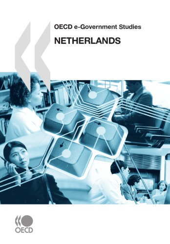 OECD e-government studies : Netherlands.