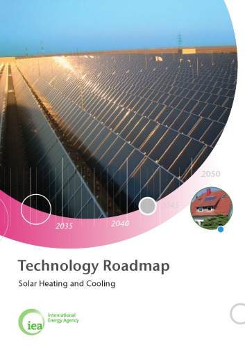 Technology Roadmap Solar Heating and Cooling