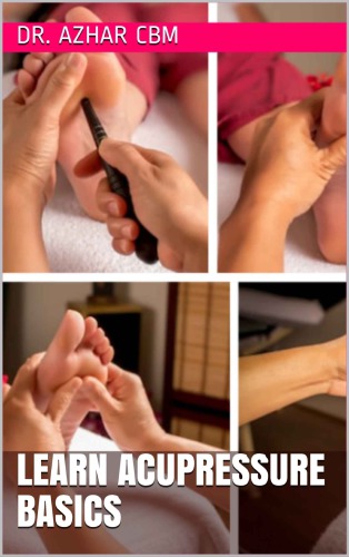Learn Acupressure Basics