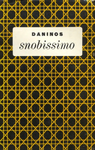 Snobissimo, ou Le désir de paraître