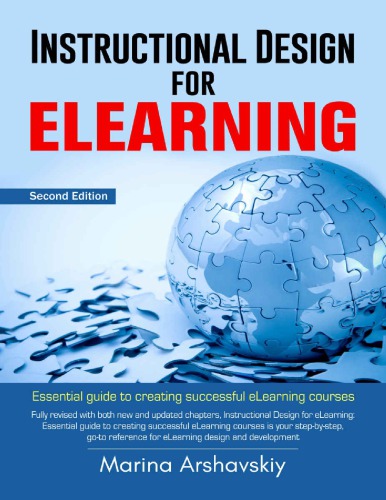 Instructional Design for ELearning Essential guide ing successful eLearning courses