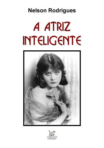 A Atriz Inteligente