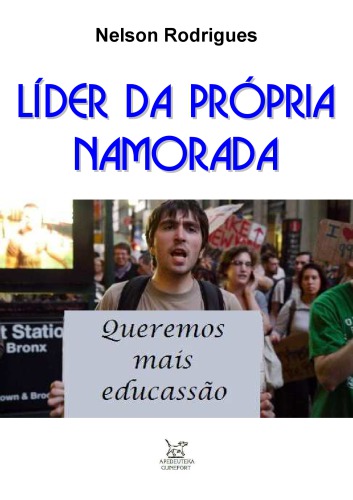 Lider Da Própria Namorada