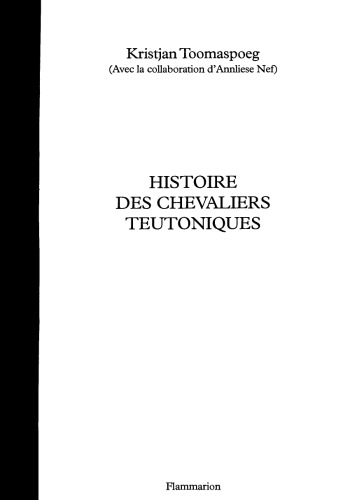 Histoire des chevaliers teutoniques