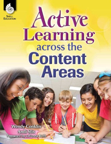 Active Learning Across the Content Areas (Professional Resources)