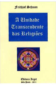 A unidade transcendente das religiões