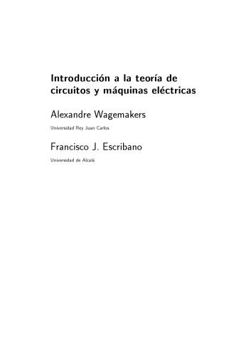 Introducción a la teoría de circuitos y máquinas eléctricas