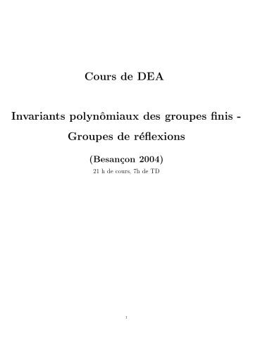 Invariants polynômiaux des groupes finis - Groupes de réflexions (Besancon 2004)