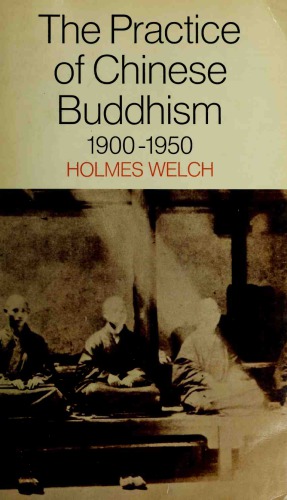 The Practice of Chinese Buddhism, 1900-1950