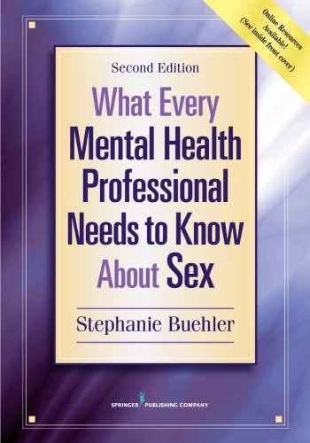 What Every Mental Health Professional Needs to Know About Sex