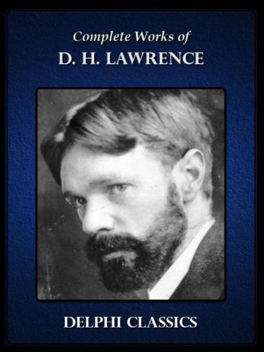 Complete Works of D. H. Lawrence 
 B004RK0OSW