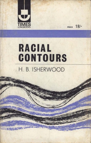 Racial Contours: The Factor of Race In Human Survival