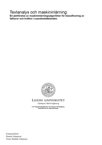 Textanalys och maskininlärning: En jämförelse av maskininlärningsalgoritmer för klassificering av fakturor och kvitton i e-postmeddelanden