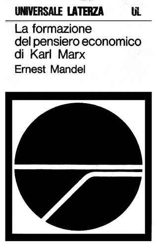 La formazione del pensiero economico di Karl Marx