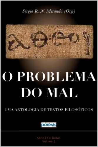 O problema do mal: uma antologia de textos filosóficos